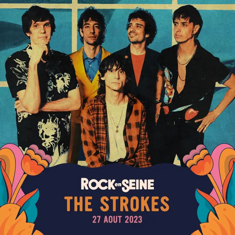 Rock en Seine- Groupe The Strokes-Affiche de ces 5 chanteurs-Pour annoncer le Rock en Seine 2023