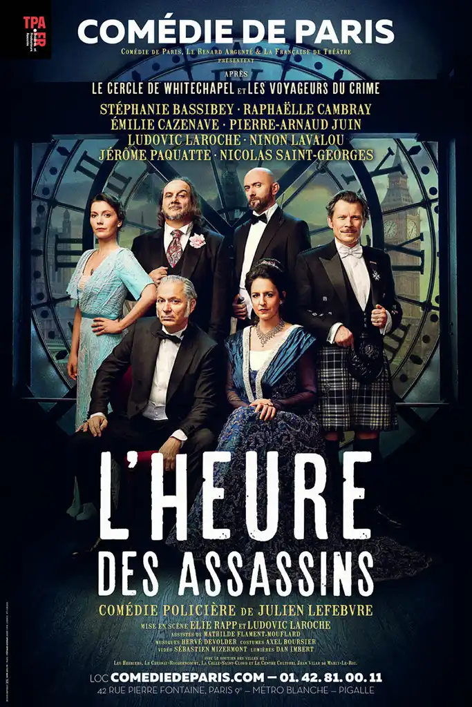 Théâtre Comédie de Paris - Paris -L'heure des assassins