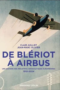 De Blériot à Airbus, juin 2025