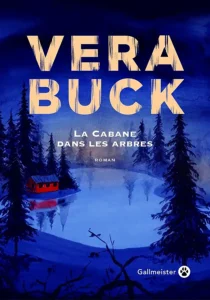 La Cabane dans les arbres, Vera Buck