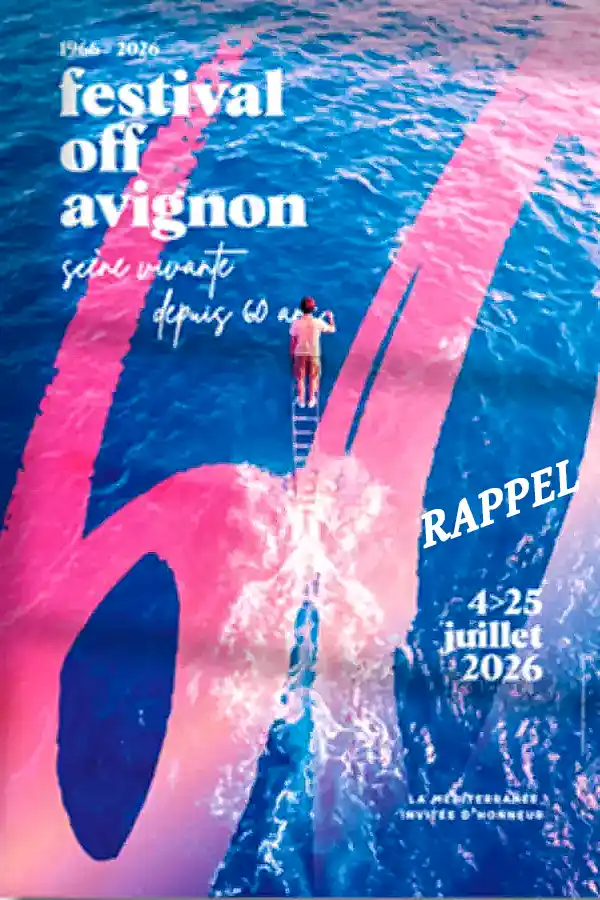 Avignon, pour Le Festival Off 2026, affiche officielle.