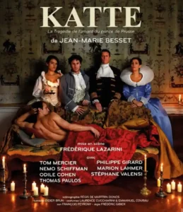 Katte, de Jean-Marie Besset, affiche, un personnage allongé sur un sofa, 4 personnages, debout derrière le dossier du sofa en habit du 18ème siècle