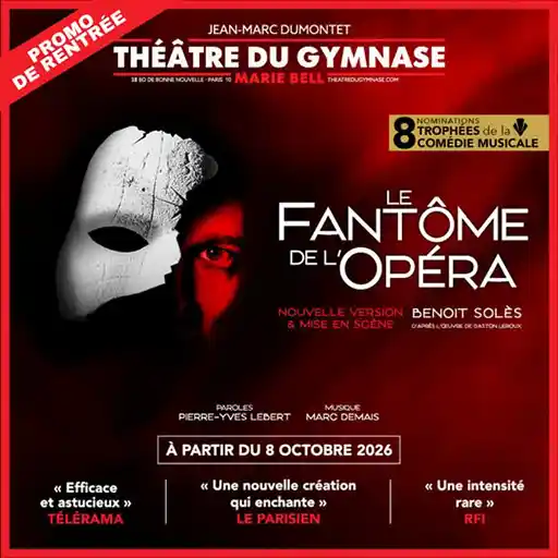 Le Fantôme de l’Opéra, réapparait à Paris 
