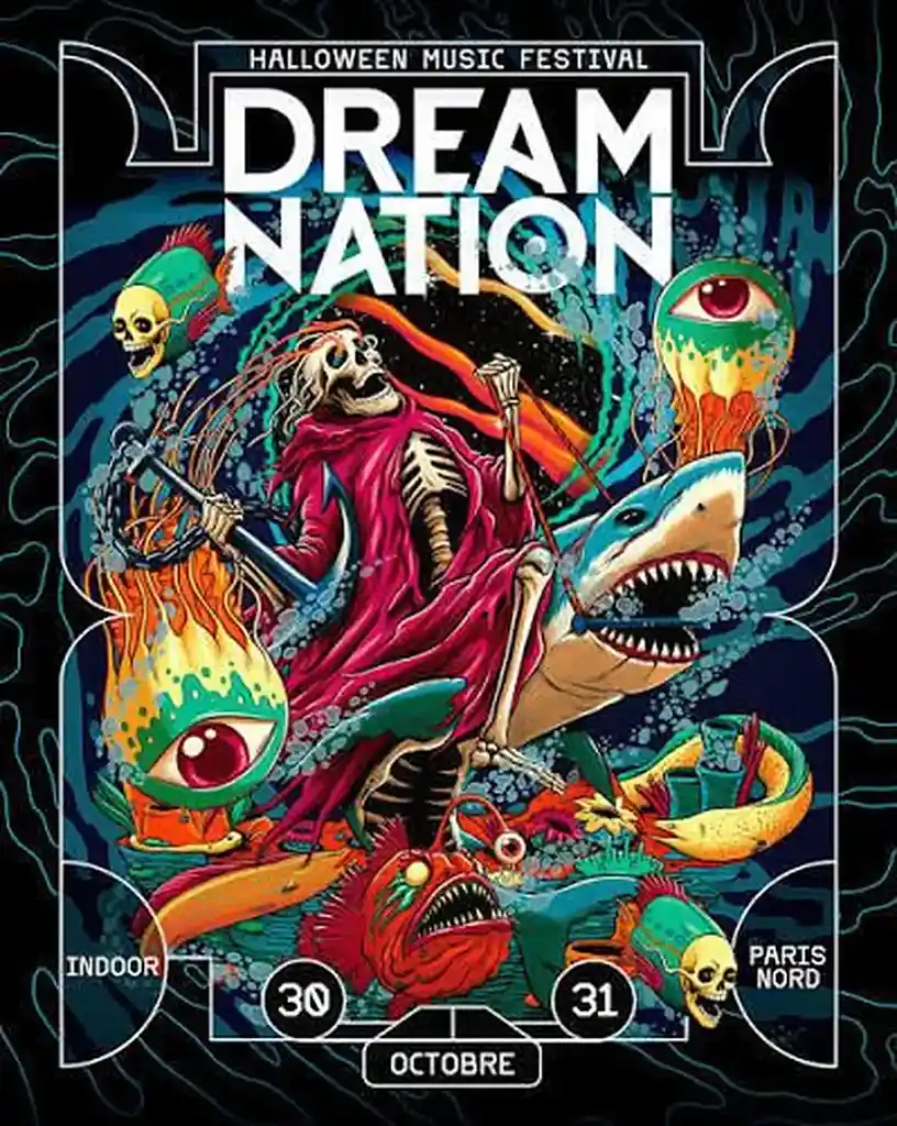 Accueil Affiche du Dream Nation Halloween Music Festival 2026, les 30 et 31 octobre à Paris Nord. Illustration psychédélique et horrifique d'un squelette en cape rouge chevauchant un requin, entouré de créatures marines monstrueuses et d'yeux géants