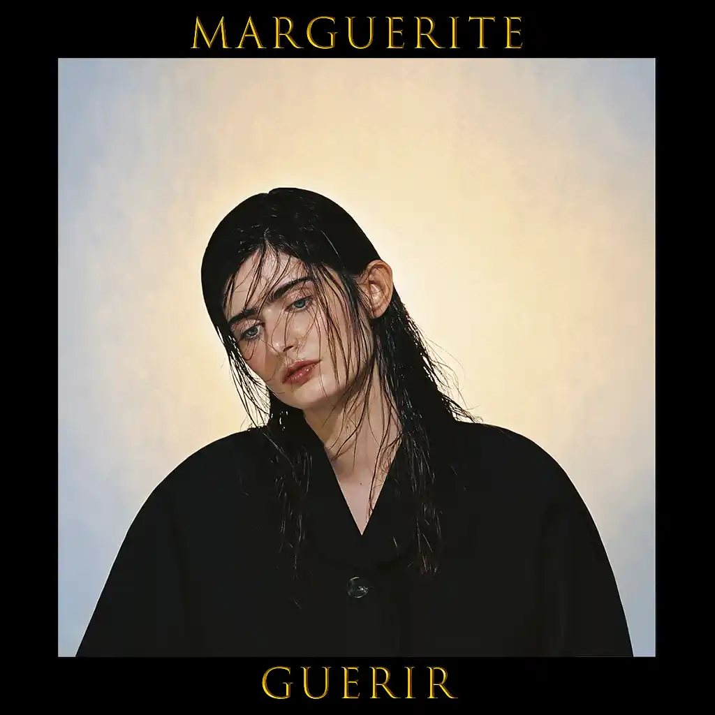 Marguerite, « Guérir » : Chronique 2026